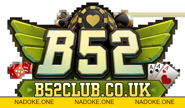 B52 - Link Tải Game Bài Đổi Thưởng B52 Club Bom Tấn 07/2026 - NADOKE.ONE